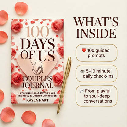 100 Days Of Us: Couples Connection Journal