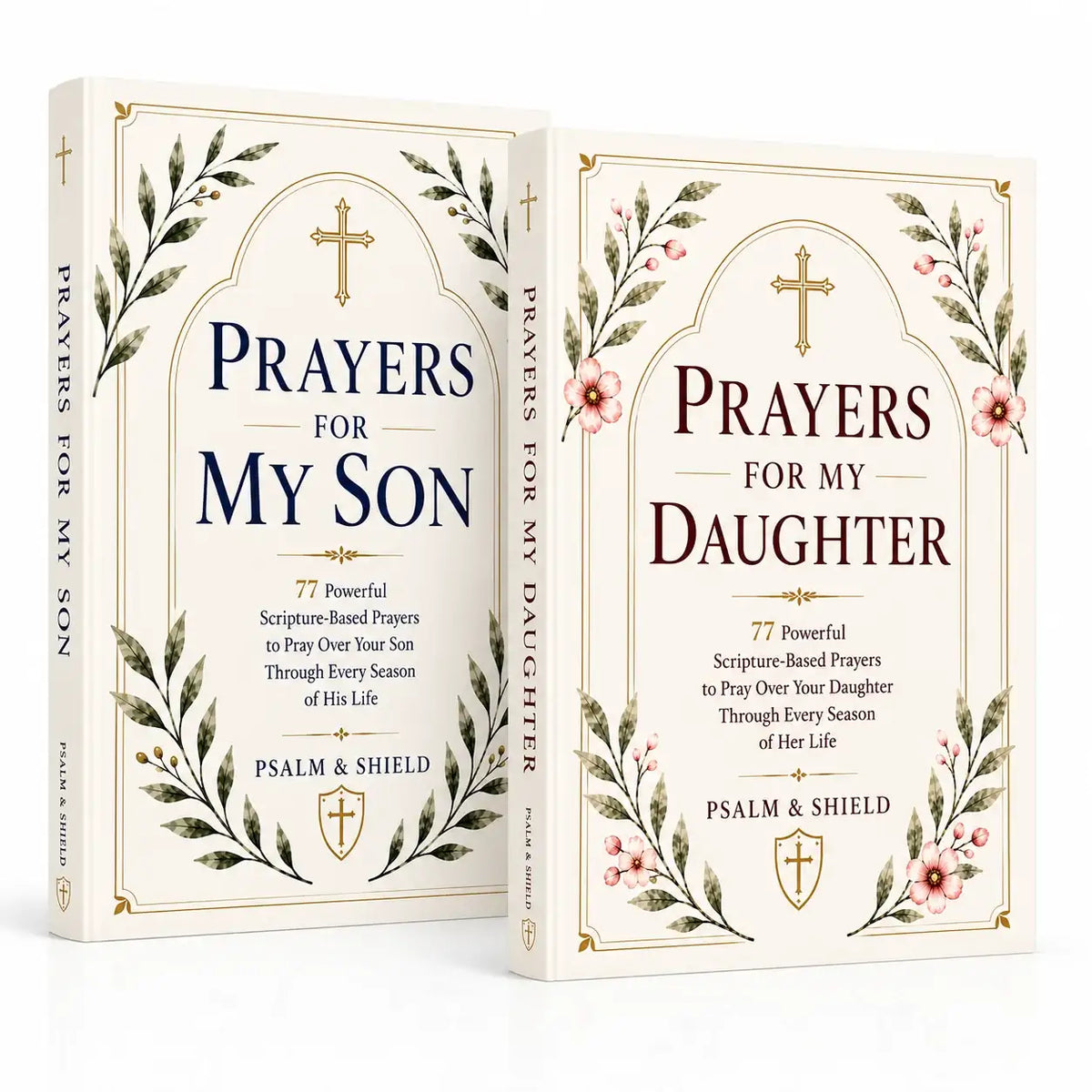Prayers For My Son by Psalm & Shield - Psalm & Shield