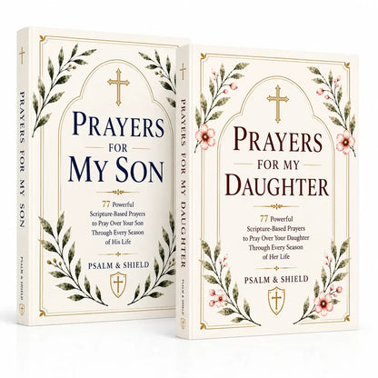 Prayers For My Son by Psalm & Shield - Psalm & Shield