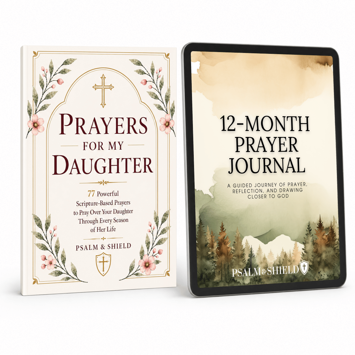 Prayers For My Daughter + 12-Month Prayer Journal (Digital Gift) - Psalm & Shield